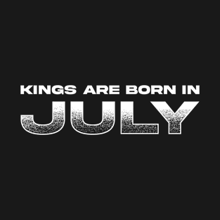 Kings are born in July T-Shirt