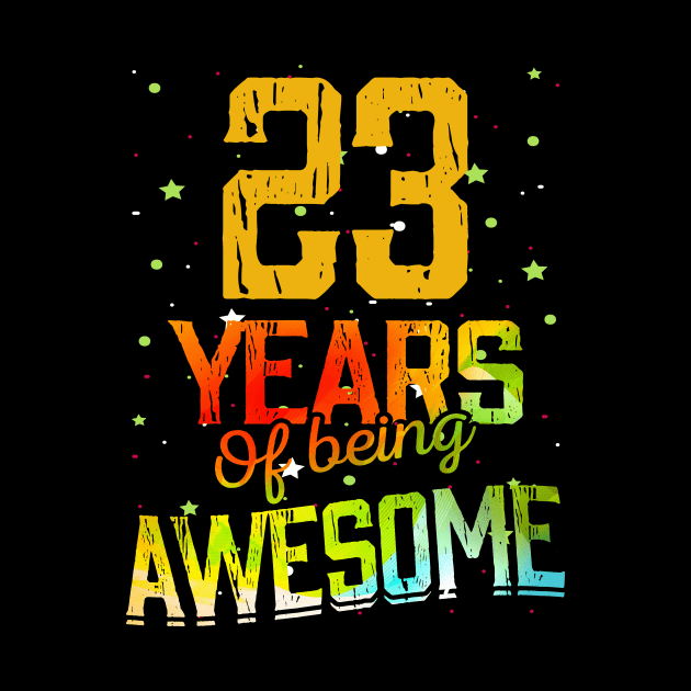 23 Years Of Being Awesome Gifts 23th Anniversary Gift Vintage Retro Funny 23 Years Birthday Men Women by nzbworld