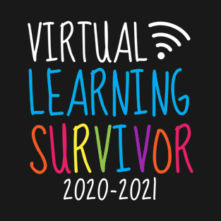 Virtual Learning Survivor T-Shirt