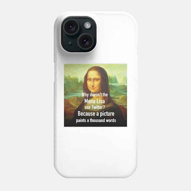 mona lisa twitter Phone Case by PAUL BOND CREATIVE