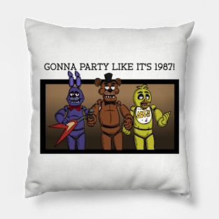 PARTY LIKE IT'S 1987! Pillow