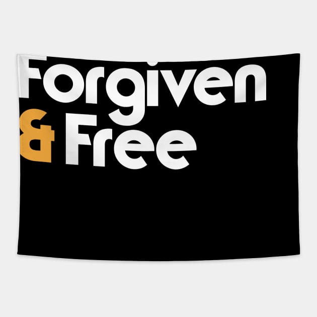 Forgiven and Free christian Tapestry by worshiptee