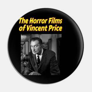 The Horror Films of Vincent Price Pin