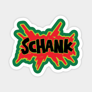 Schank Magnet