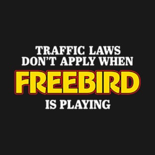 Traffic Laws T-Shirt