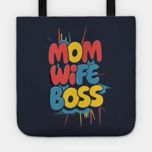 Mom wife boss Tote