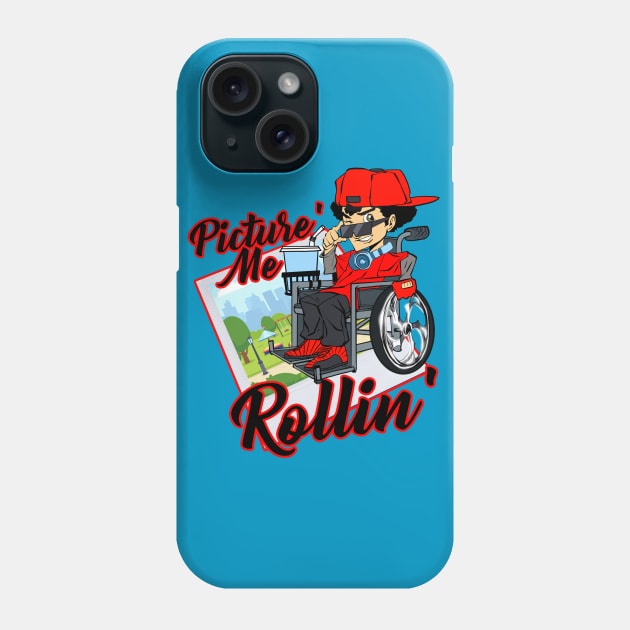 Picture me rollin Phone Case by Diva and the Dude