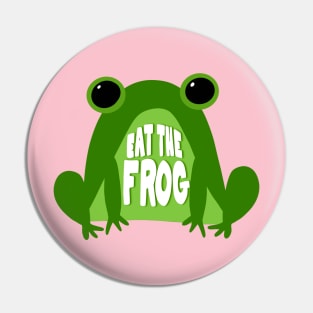 Eat the Frog Pin