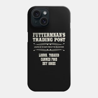 Futterman's Trading Post Phone Case