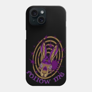 Follow Me - Trippy Rabbit Phone Case