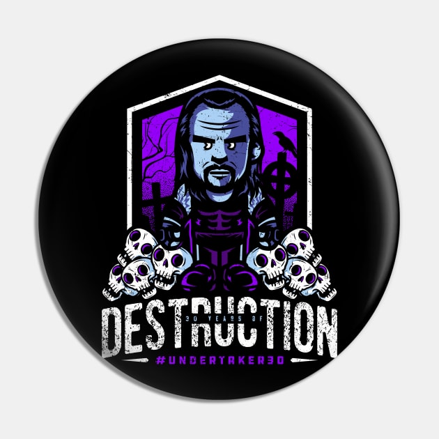 Deadman 30 Years of Destruction Pin by KDNJ