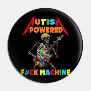 Autism Powered F#Ck Machine Funny Meme Skeleton Autistic Pin