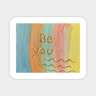 Be you Magnet