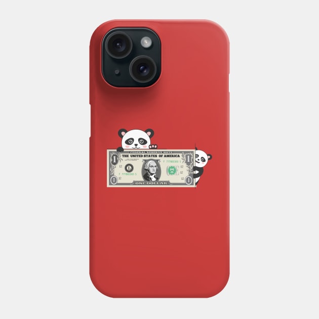 Panda with One Dollar Phone Case by B&C Fashion