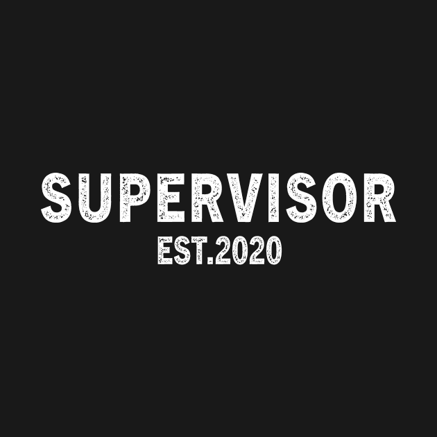 Supervisor Est 2020 Graduation Gift by followthesoul