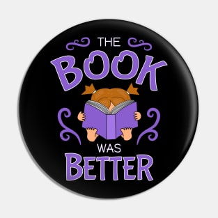 The book was better, cute girl brunette pigtails, purple Pin