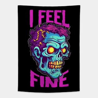 Funny Halloween zombie Drawing: "I Feel Fine" - A Spooky Delight! Tapestry