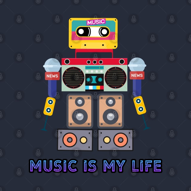 Music is my life,love music, robot by zzzozzo
