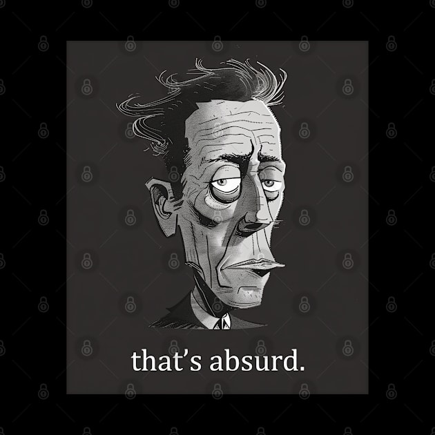 Albert Camus: that's absurd. by Classical