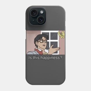 Happiness is a butterfly Phone Case