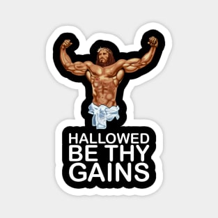 Hallowed be thy gains - Swole Jesus - Jesus is your homie so remember to pray to become swole af! - Dark Magnet