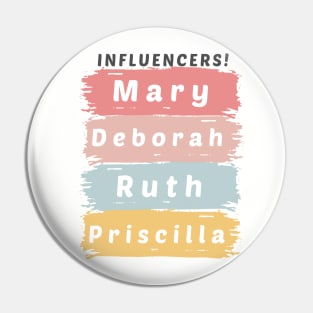 Influencers Pin