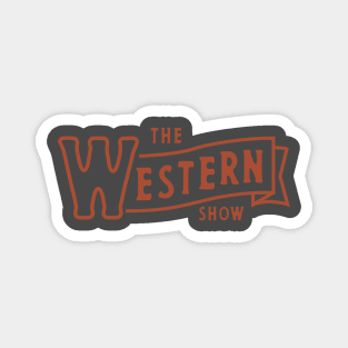 The Western Show Magnet