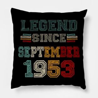 70 Years Old Legend Since September 1953 70th Birthday Pillow