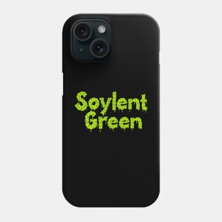 Soylent Green Phone Case