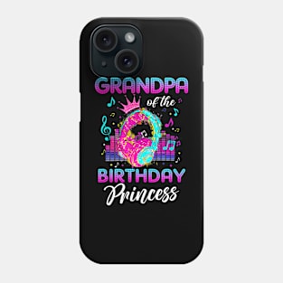 Grandpa Of The Birthday Princess Rockstars Phone Case