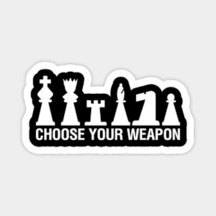 Choose Your Weapon Magnet