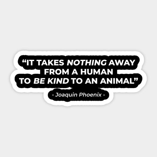 Vegan animal rights quote - Animal Welfare - Sticker | TeePublic Vegan animal rights quote - Animal Welfare - Sticker | TeePublic