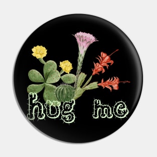 Cactus Hug: Embrace Diversity Pin