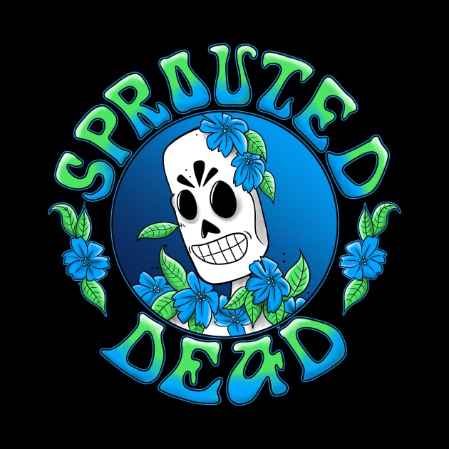 The Sprouted Dead by Spazzy Newton