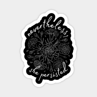 Nevertheless She persisted Magnet