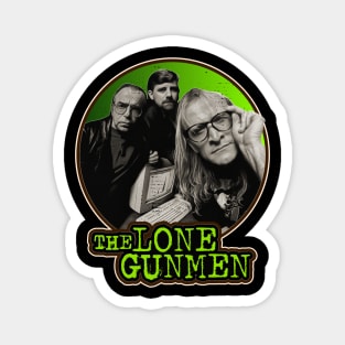 The Lone Gunmen Magnet