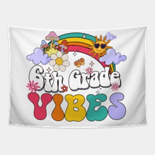 6th grade Vibes - Sixth Grade Team Retro 1st Day of School Tapestry