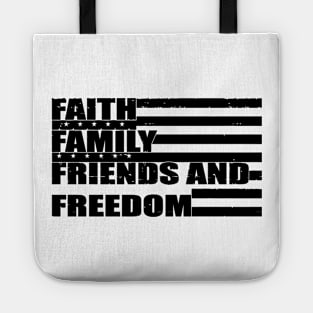 Faith Family Friends and Freedom American Flag Tote