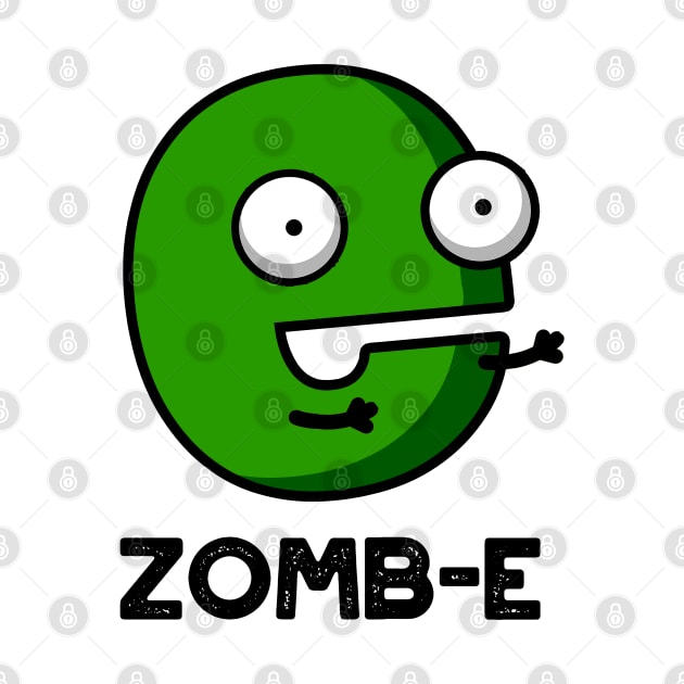 Zom-E Cute Halloween Zombie Alphabet E Pun by punnybone