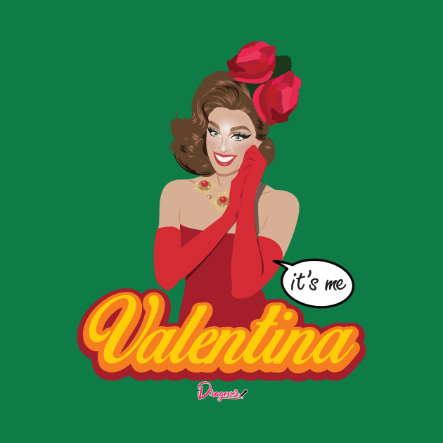 Valentina from Drag Race by dragover