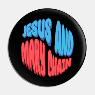 Jesus And Mary Chain Pin