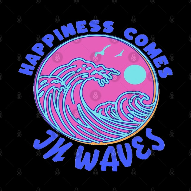 Happiness Comes In Waves, Hello Summer Vintage Funny Surfer Riding Surf Surfing Lover Gifts by Customo