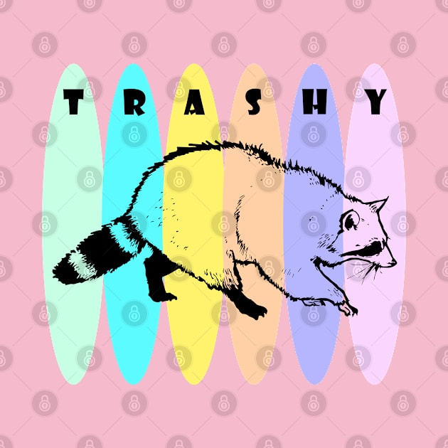 Trashy by VultureVomitInc