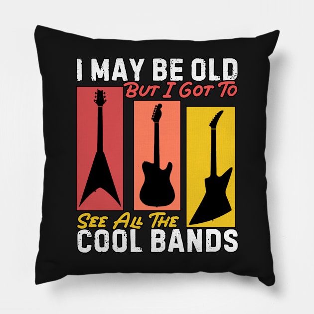 Copy of vintage style i may be old but i got to see all the cool bands for music lovers Pillow by masterpiecesai