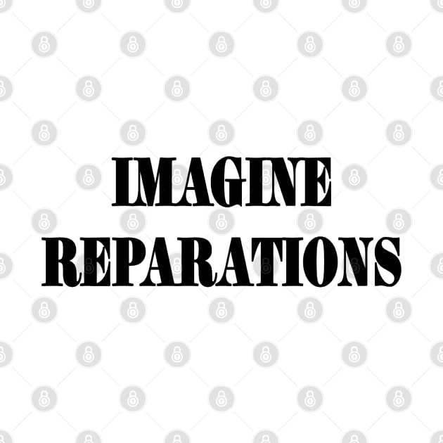 IMAGINE REPARATIONS - Black - Front by SubversiveWare