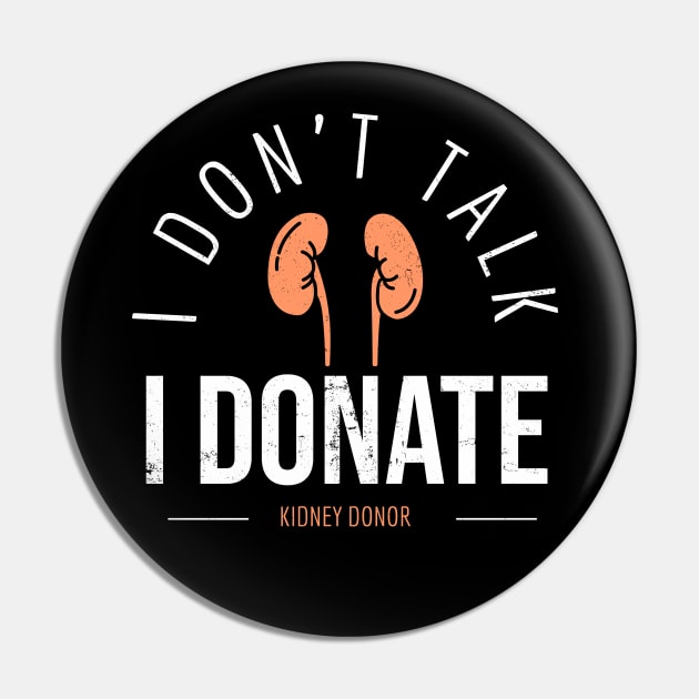 Kidney Donor Organe Transplant Awareness Pin by Foxxy Merch