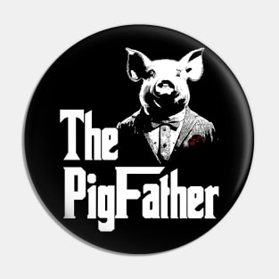 The Pigfather Funny Farmer Pin