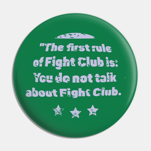 The first rule of Fight Club is Pin by unoshx