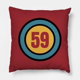 The Number 59 - fifty nine - fifty ninth - 59th Pillow