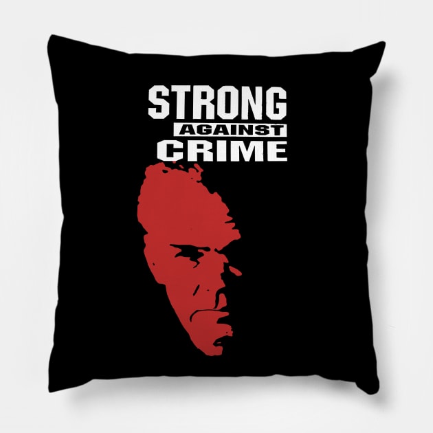 Strong Against Crime Pillow by LordNeckbeard